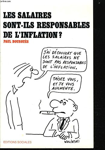 les salaires sont-ils responsables de l'inflation?