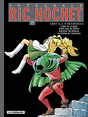 Ric Hochet : intégrale. Vol. 8