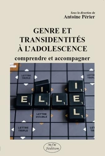 Genre et transidentités à l'adolescence : comprendre et accompagner