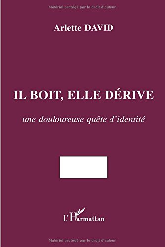 Il boit, elle dérive : une douloureuse quête d'identité