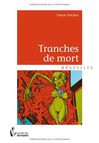 tranches de mort