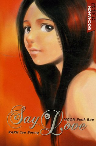 Say love.... Vol. 5