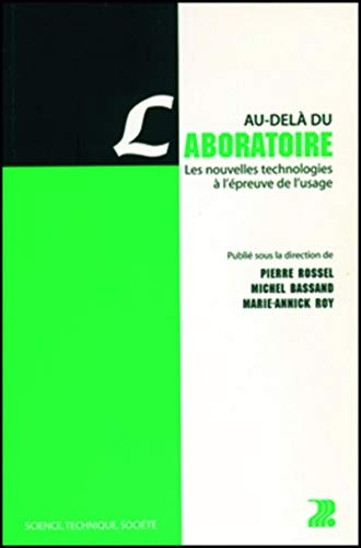 Au-delà du laboratoire : les nouvelles technologies à l'épreuve de l'usage