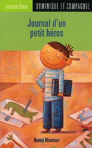 journal d'un petit héros