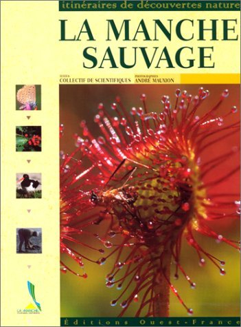 La Manche sauvage