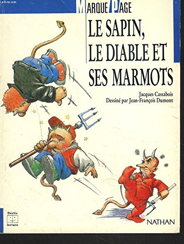 Le Sapin, le diable et ses marmots