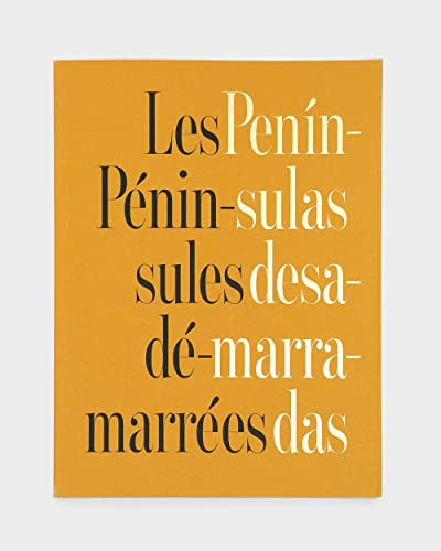 Les péninsules démarrées. Peninsulas desamarradas