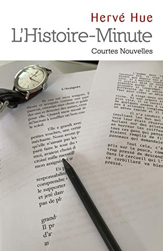 L'Histoire-Minute: Courtes Nouvelles