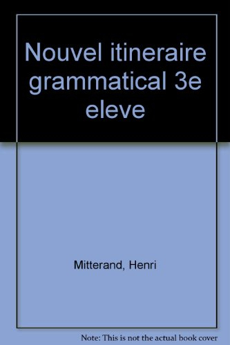 Nouvel itinéraire grammatical : classe de 3e