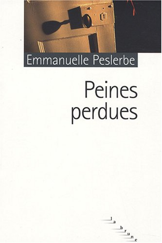 Peines perdues