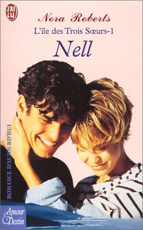 l'Île des trois soeurs, tome 1 : nell