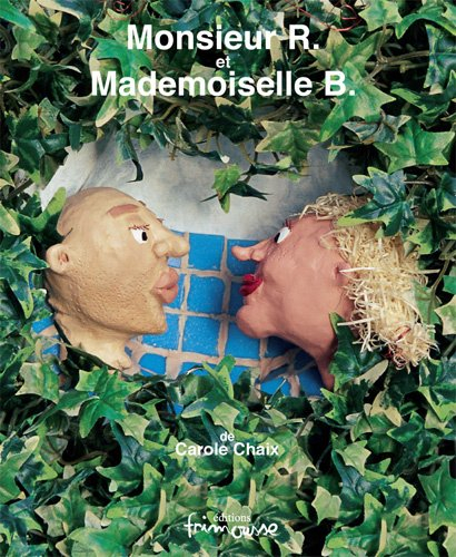 Monsieur R. range tout le temps, Mademoiselle B. ne range jamais : et c'est vrai