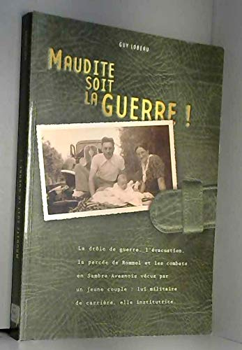 Maudite soit la guerre !
