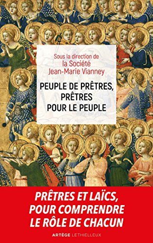 Peuple de prêtres, prêtres pour le peuple : sacerdoce commun et sacerdoce ministériel, deux particip