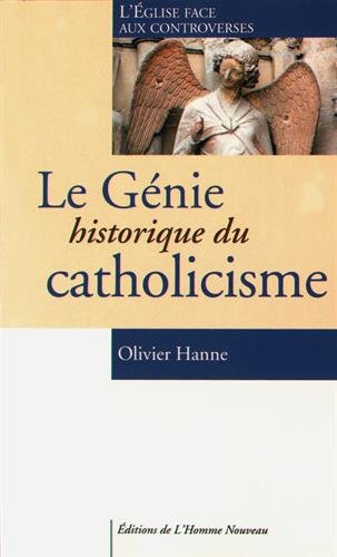 Le génie historique du catholicisme