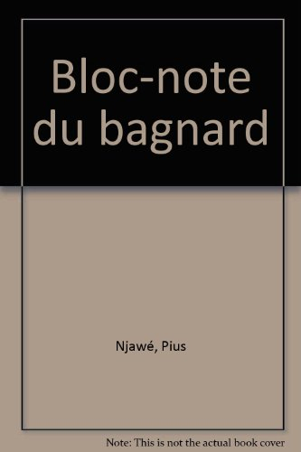 Bloc-notes du bagnard : prison de New Bell, Douala, Cameroun