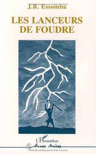 Les lanceurs de foudre