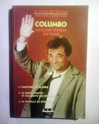 Columbo : meilleur ennemi du crime