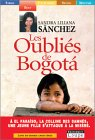 Les oubliés de Bogota
