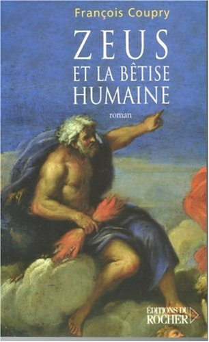 Zeus et la bêtise humaine