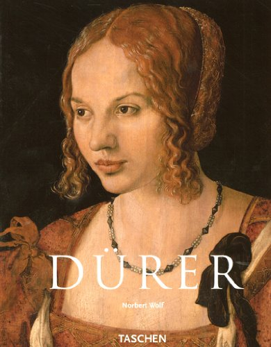 Albrecht Dürer : 1471-1528 : le génie de la Renaissance allemande