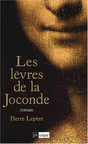 Les lèvres de la Joconde