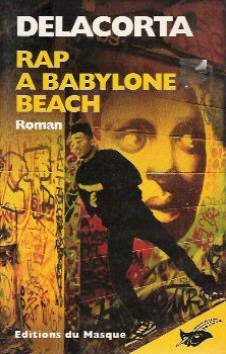 Rap à Babylone Beach