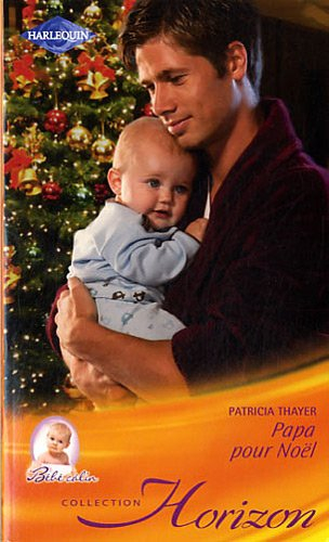 Papa pour Noël : bébé câlin