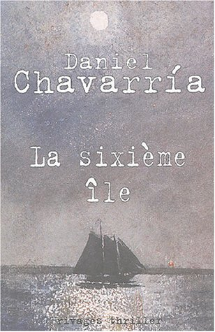 La sixième île