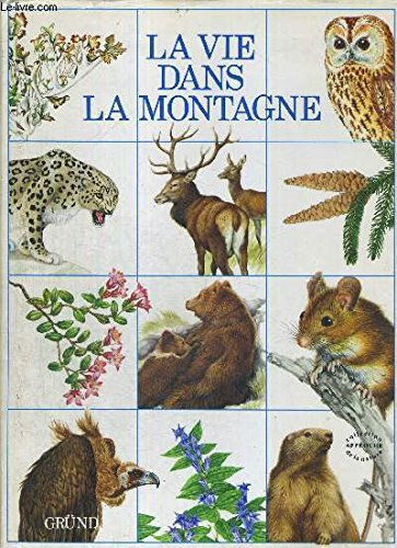 La Vie dans la montagne