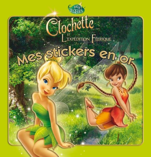 Clochette et l'expédition féerique