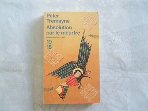 absolution par le meurtre.