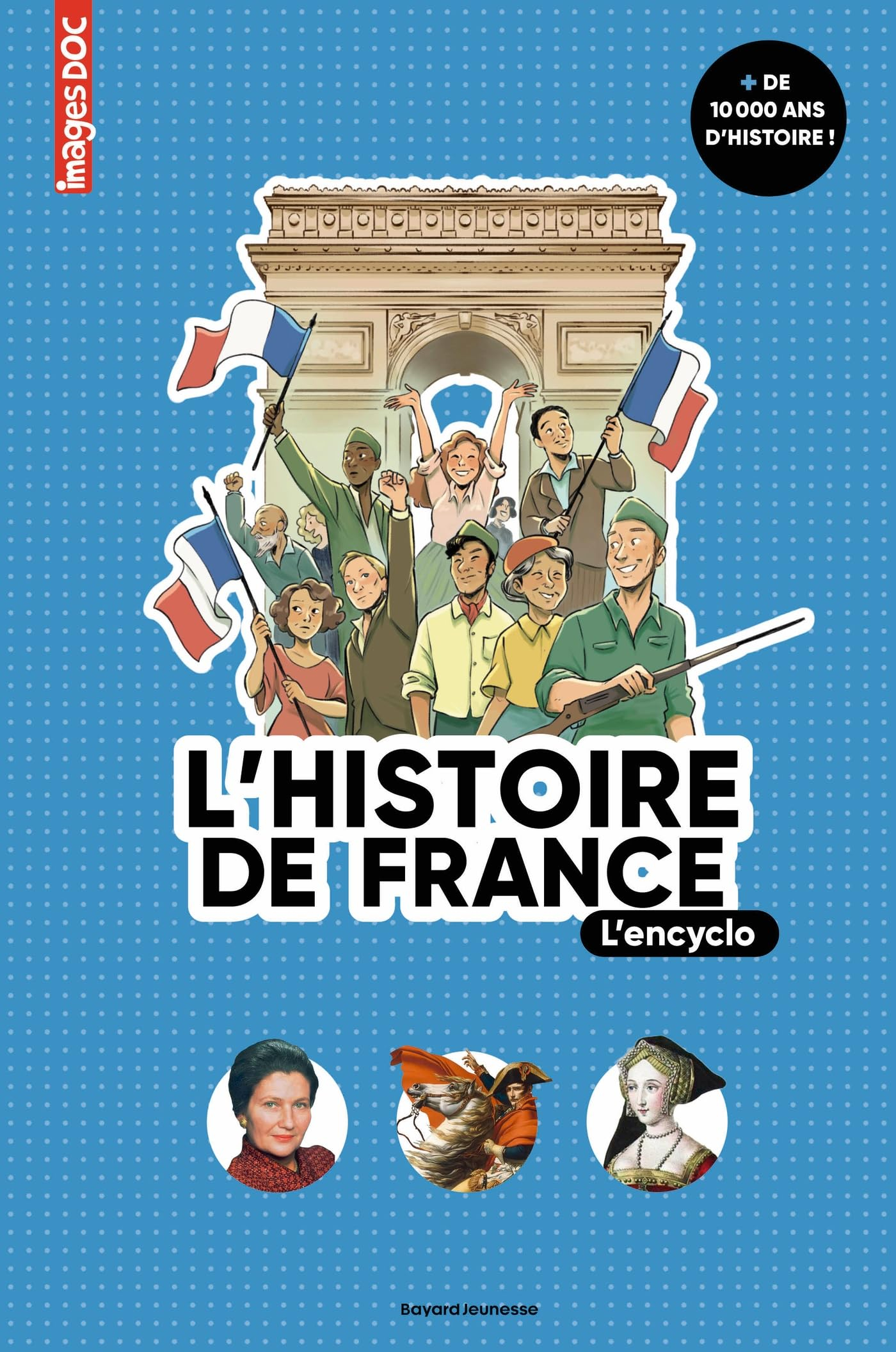L'histoire de France : l'encyclo