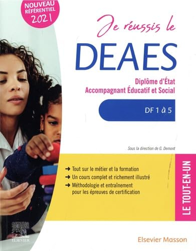 Je réussis le DEAES, diplôme d'Etat accompagnant éducatif et social : DF 1 à 5 : nouveau référentiel
