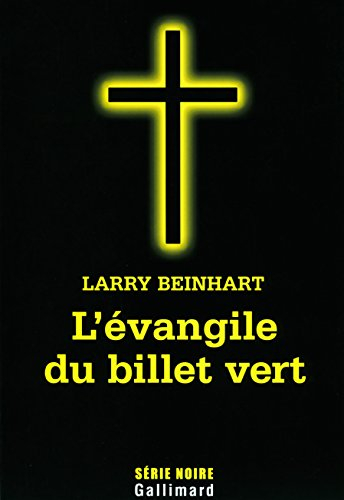 L'évangile du billet vert