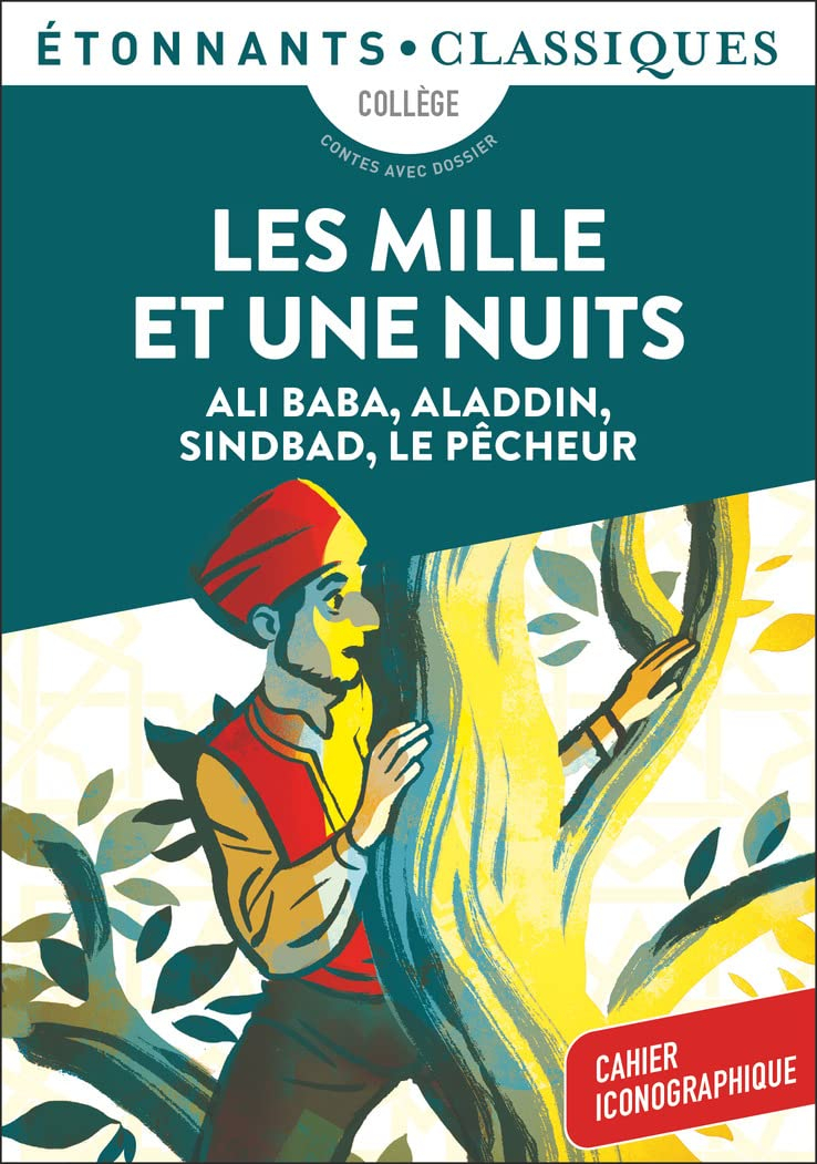Les mille et une nuits : collège : contes avec dossier