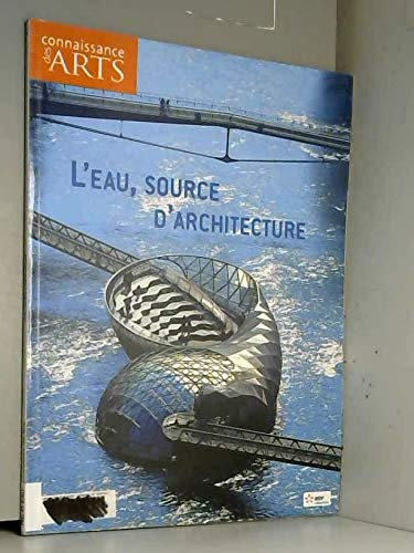 L'eau, source d'architecture