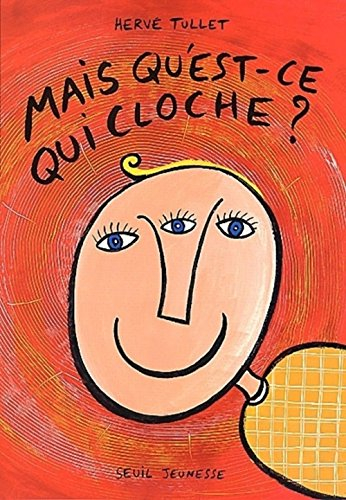 Qu'est-ce qui cloche ?