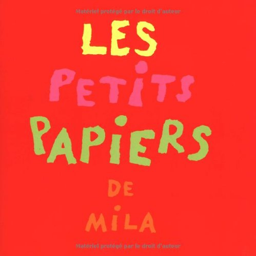 Les petits papiers de Mila