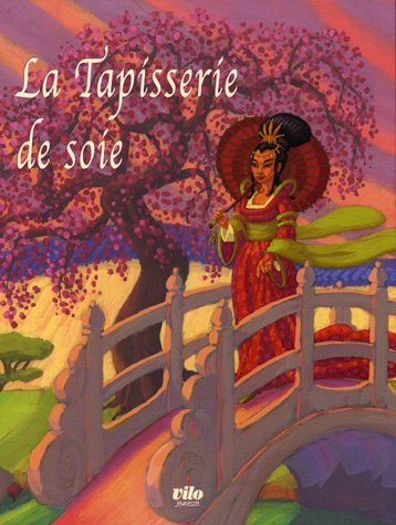 La tapisserie de soie