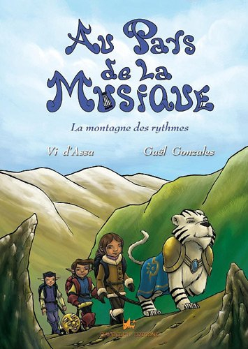 Au pays de la musique. Vol. 3. La montagne des rythmes