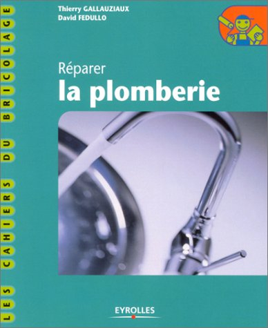 Réparer la plomberie