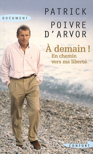 A demain ! : en chemin vers ma liberté
