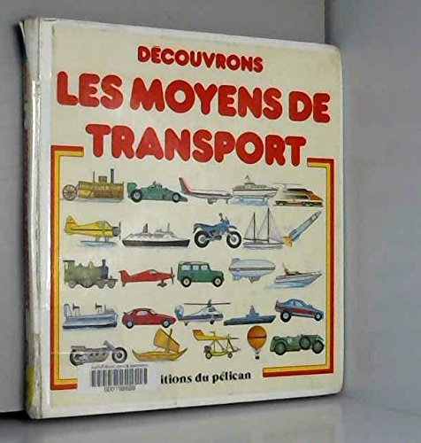 Découvrons les moyens de transport