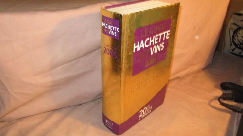 Guide Hachette des vins de France 2005