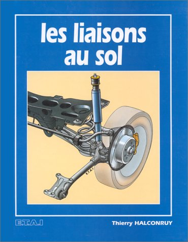 Les liaisons au sol