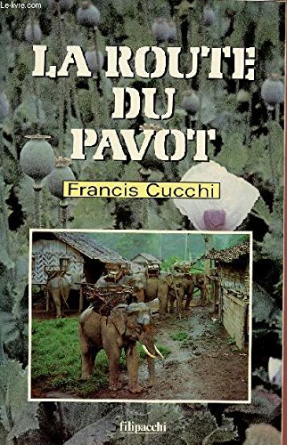 La Route du pavot