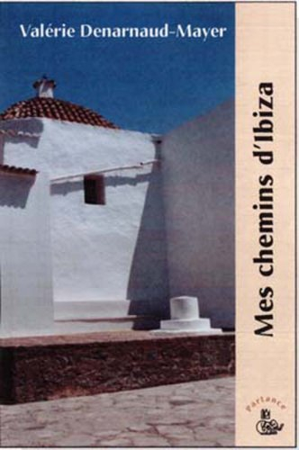 Mes chemins d'Ibiza