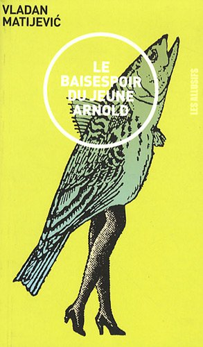 le baisespoir du jeune arnold