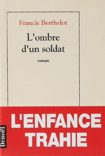 L'ombre d'un soldat